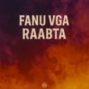 Fanu Vga - Raabta (Original Mix)