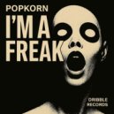 Popkorn - I\'m A Freak (Extended Mix)