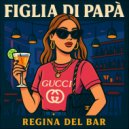 Phillipo Blake & Ludovi COCO & Gigi Vivi - Figlia di Papà (Regina del Bar) ()