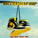 Loyal & Raay & Satee9 & VND - Vietnamese Rap ()