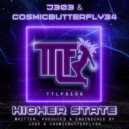 Cosmic Butterfly 34 & J303 - Higher State (Original Mix)