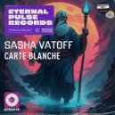 Sasha Vatoff - Carte Blanche (Original Mix)