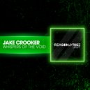 Jake Crooker - Whispers of the Void (Radio Edit)