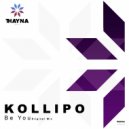 Kollipo - Be You