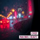 CRZY - Racing Heart