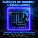 Outcast Of Society & David Marsh - Adagio For Acid Strings