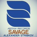 Alexander Stribkov - Savage