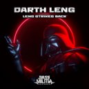 Darth Leng - Good Time (Original Mix)