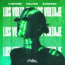 Lynhare & NALYRO & Bjarxoo - LOS VOLTAJE ()