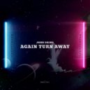 John Okins - Again Turn Away (Radio Edit)