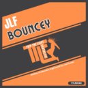 JLF - Bouncey (Original Mix)