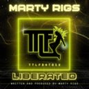Marty Rigs - Liberated (Original Mix)