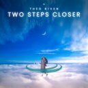 Theo Riven - Two Steps Closer (Original Mix)