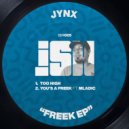 JYNX - Too High (Original Mix)