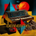 Dementia - The Liquid Note ()