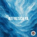 Refresca Ya SAS - Refresca Ya ()