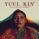 Yuul Kin - Volcan de Fuego ()