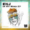 EHJ - Bloom (Original Mix)