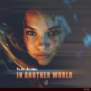 Yury Atomic - In Another World