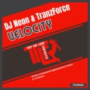 Dj Neon & TranzForce - Velocity (Original Mix)