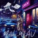Natcho_WAV - Sorrow ()