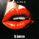 Dj Andersen - Kiss And Make Up ()