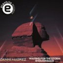 Danni Markez - Waiting For The Storm (Original Mix)