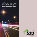 Osheen, Blinded Junkies, Ani Elora - Blinded Tonight