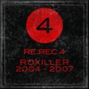 Roxiller - Last Rites ([22RM])