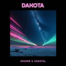 Kraver & Coastal - Dakota (Original Mix)
