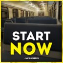 Achord - Start Now ()