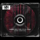 Robbie Seed pres. Ritual Code - Gimmie Something (Extended Mix)