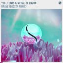 Yoel Lewis & Meital De Razon - Brave (EGGSTA Extended Remix)