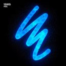 YSNXS - Feel (Original Mix)