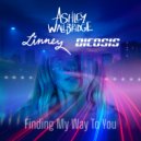 Ashley Wallbridge, Linney & Dicosis - Finding My Way To You