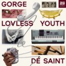 DÉ SAINT. - Wasting My Young Years