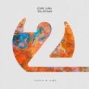 Eddie Lung - Solar Sun (Original Mix)