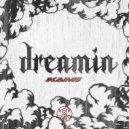KAMI - Dreamin\' (Original Mix)