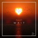 MALAR - Wait (Original Mix)