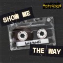 Whizzkid & Ed Shock - Show Me The Way