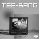 Tee-bang - Journey (Main Mix)