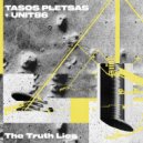 Tasos Pletsas, UNIT86 - The Truth Lies (Original Mix)