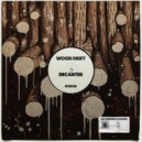 Wood Drift - Decanter (Original Mix)