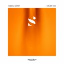Hobes, NEIMY - Never Win (Original Mix)