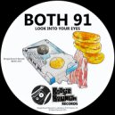 Both 91 - Look Into Your Eyes (Original Mix)