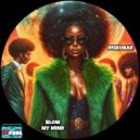 Diskobar - Blow My Mind (Original Mix)