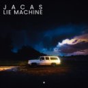 Jacas - Lie Machine (Original Mix)
