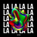 Tavron - La La La La