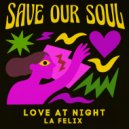 La Felix - Love At Night
