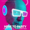 REACH (UK) & Mark Armitage - Here To Party